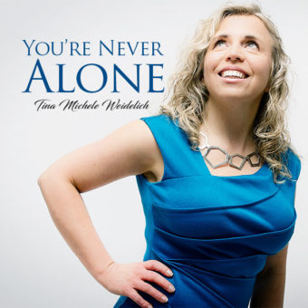 You’re Never Alone – single